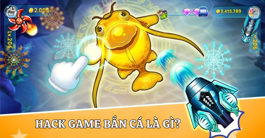 Hack game bắn cá - "Vũ khí bí mật" của các cao thủ